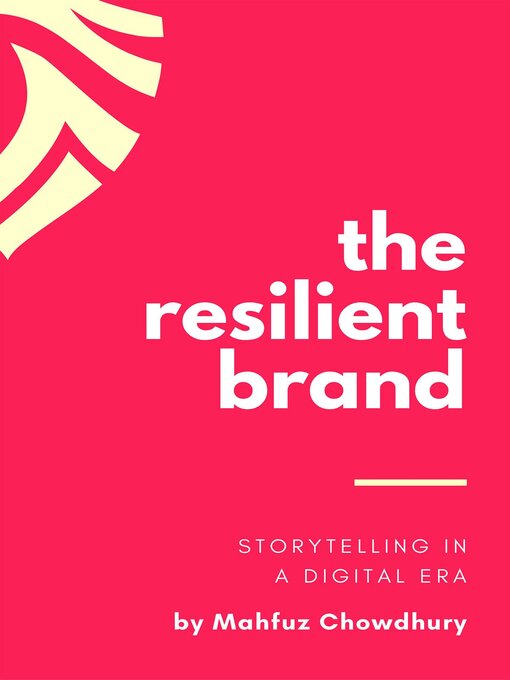 Title details for The Resilient Brand by Mahfuz Chowdhury - Available